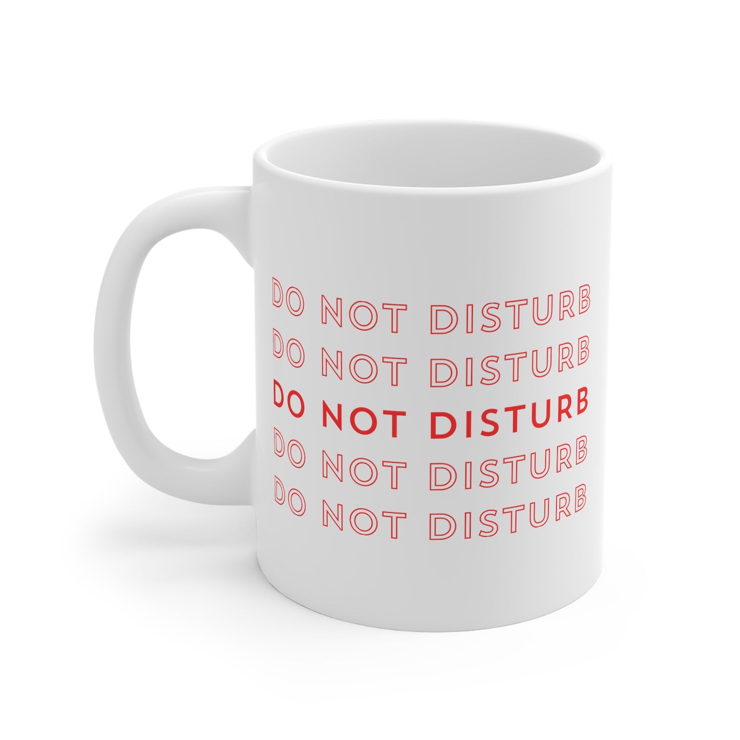 Do not disturb 11oz White Mug