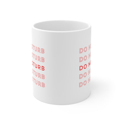 Do not disturb 11oz White Mug